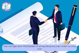 Ký kết hợp đồng thực hiện nhiệm vụ của công chức – Tiếp cận chính sách theo Nghị định số 173/2025/NĐ-CP